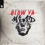 Blow Ya Mind