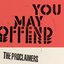 You May Offend