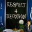 Respect 4 Devotion