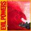 Evil Powers (Alex Metric Remix)