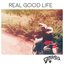 Real Good Life - Single
