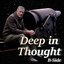 Deep in Thought (B-Side)