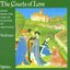 The Courts of Love: Music from the time of Eleanor of Aquitaine