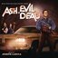 Ash vs Evil Dead (Music From The Starz Original Series)