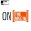 On the Media