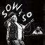 Sow & So