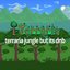 terraria jungle but its dnb (dsd. Remix)