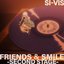 FRIENDS & SMILE -SECOND STAGE-