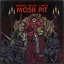Mosh Pit