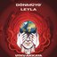 Dönmüyo' Leyla