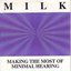 Making the Most of Minimal Hearing