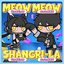 Meow Meow Shangri-La