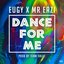 Dance For Me (Eugy X Mr Eazi)