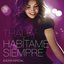 Habítame Siempre (Edición Especial)