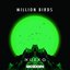 Million Birds (Gidexen Remix)