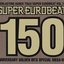 Super Eurobeat Vol. 150 - Anniversary Golden Hits Special Mega-Mix