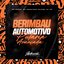 Berimbau Automotivo - Putaria Avançada