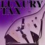 Luxury Tax