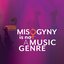 Artoffact Records Presents: Misogyny is Not a Music Genre
