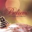 Believe - a holiday music collection
