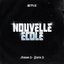 Nouvelle École  Saison 3  Partie 3 (Série Netflix) - EP