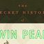 The Secret History of Twin Peaks