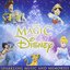The Magic Of Disney - Sparkling Music And Memories