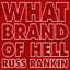 What Brand of Hell