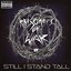 Still I Stand Tall