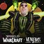 World of Warcraft x Venjent