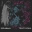 Death Goals // Dreamwell Split