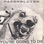 You're Going to Die - Dg003