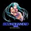 SECONDHANDED -Used&Junks- SECONDCOMMING