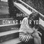 Coming After You (feat. Blest Jones) [Maidden & Spectra Remix]