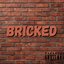 Bricked