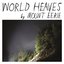 World Heaves 7"