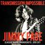 Transmission Impossible