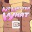 No Matter What (Single)