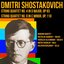 Shostakovich - Quartet No. 4 & Quartet No. 8