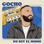 No Soy El Mismo (El Album)