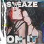 Sleaze On It