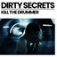 Dirty Secrets