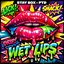 Wet Lips