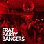 frat party bangers