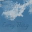 Every Thing
