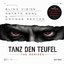 Tanz Den Teufel (The Remixes)