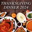 Thanksgiving Dinner 2024