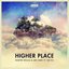 Higher Place (Feat. Ne-Yo)