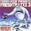 Finger Lickin' Presents... Freshtraxxx 3