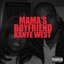 Mama's Boyfriend